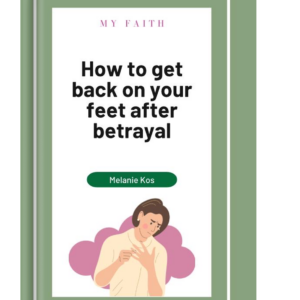 How to get back on your feet after betrayal - E-book