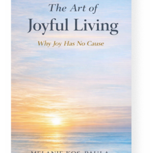 The Art of Joyful Living - E-book